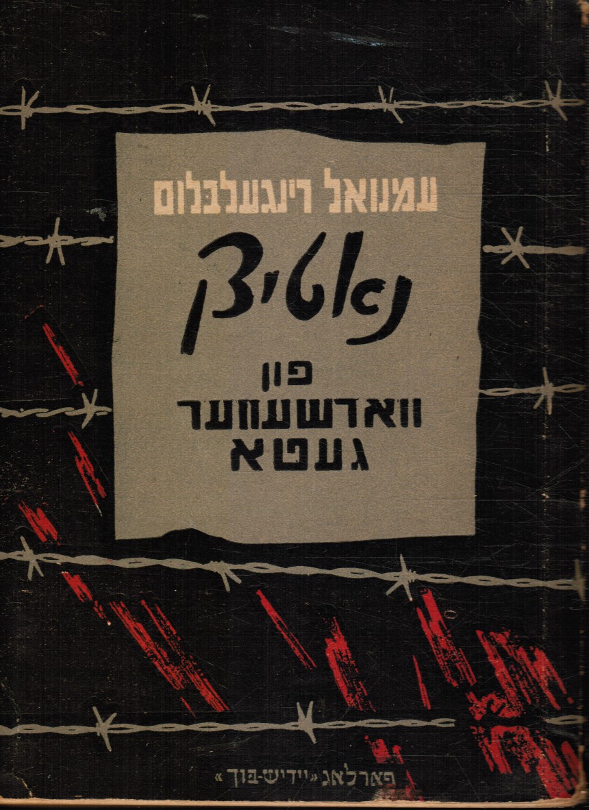 RINGELLBUM, EMANUEL - Notatki Z Getta Warszawskiego