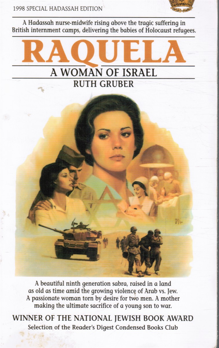 GRUBER, RUTH - Raquela: A Woman of Israel