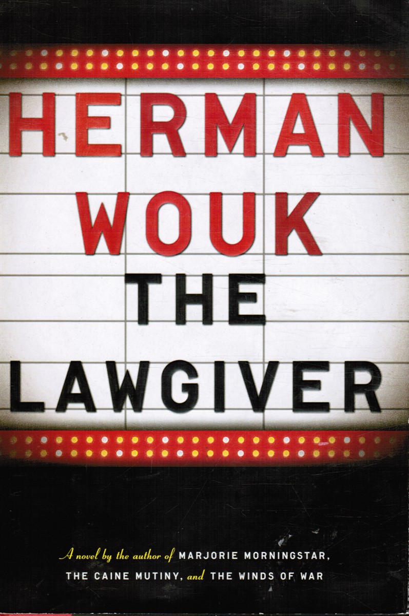 WOUK, HERMAN - The Lawgiver
