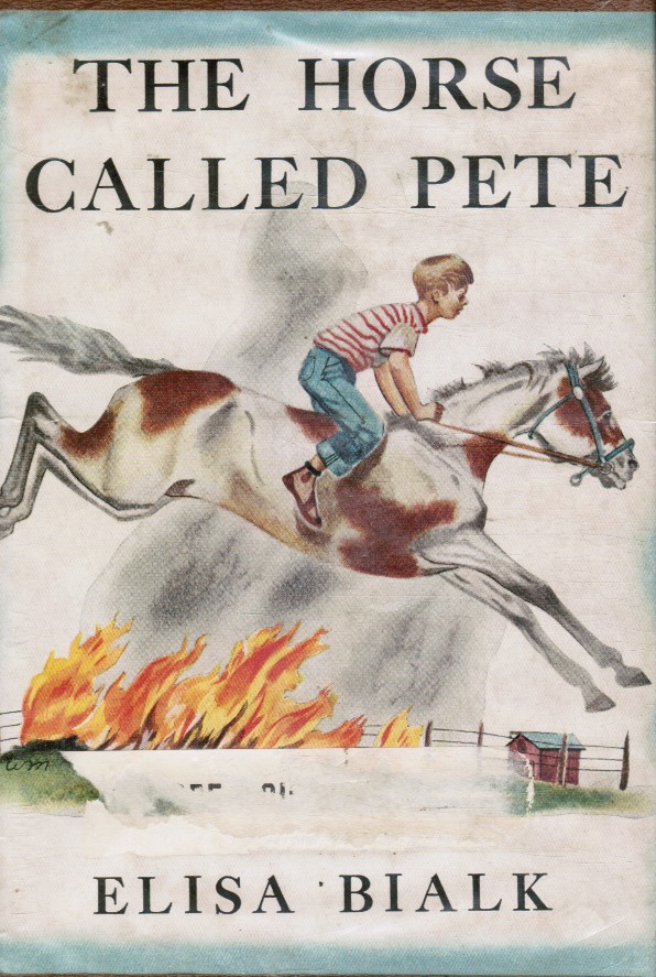 BIALK, ELISA - The Horse Called Pete