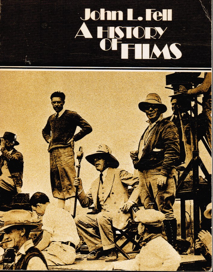 FELL, JOHN L - A History of Films