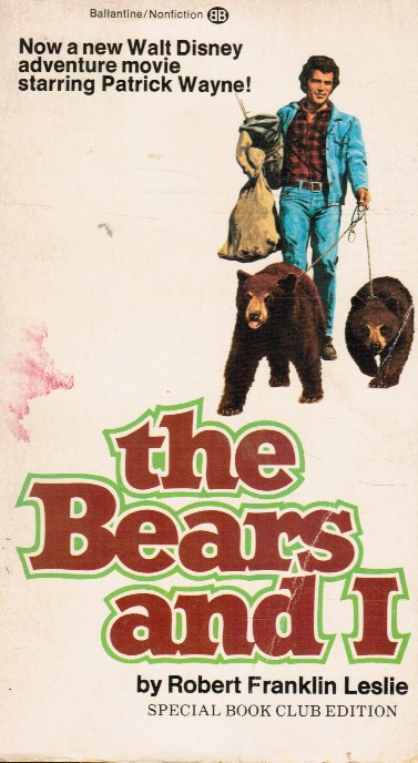 LESLIE, ROBERT F. - The Bears & I