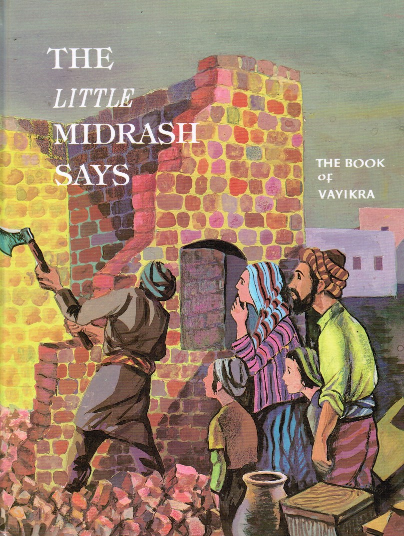 WEISSMAN, R. & S. FORST - The Little Midrash Says - Vayikra