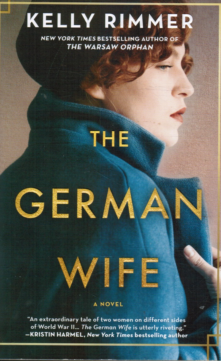 RIMMER, KELLY - The German Wife - a Novel