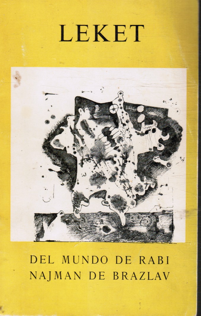 Leket II : Del Mundo De Rabi Najman De Brazlav