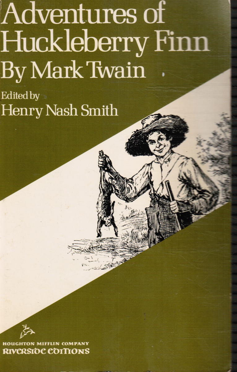 TWAIN, MARK; HENRY NASH SMITH (EDITED BY) - Adventures of Huckleberry Finn