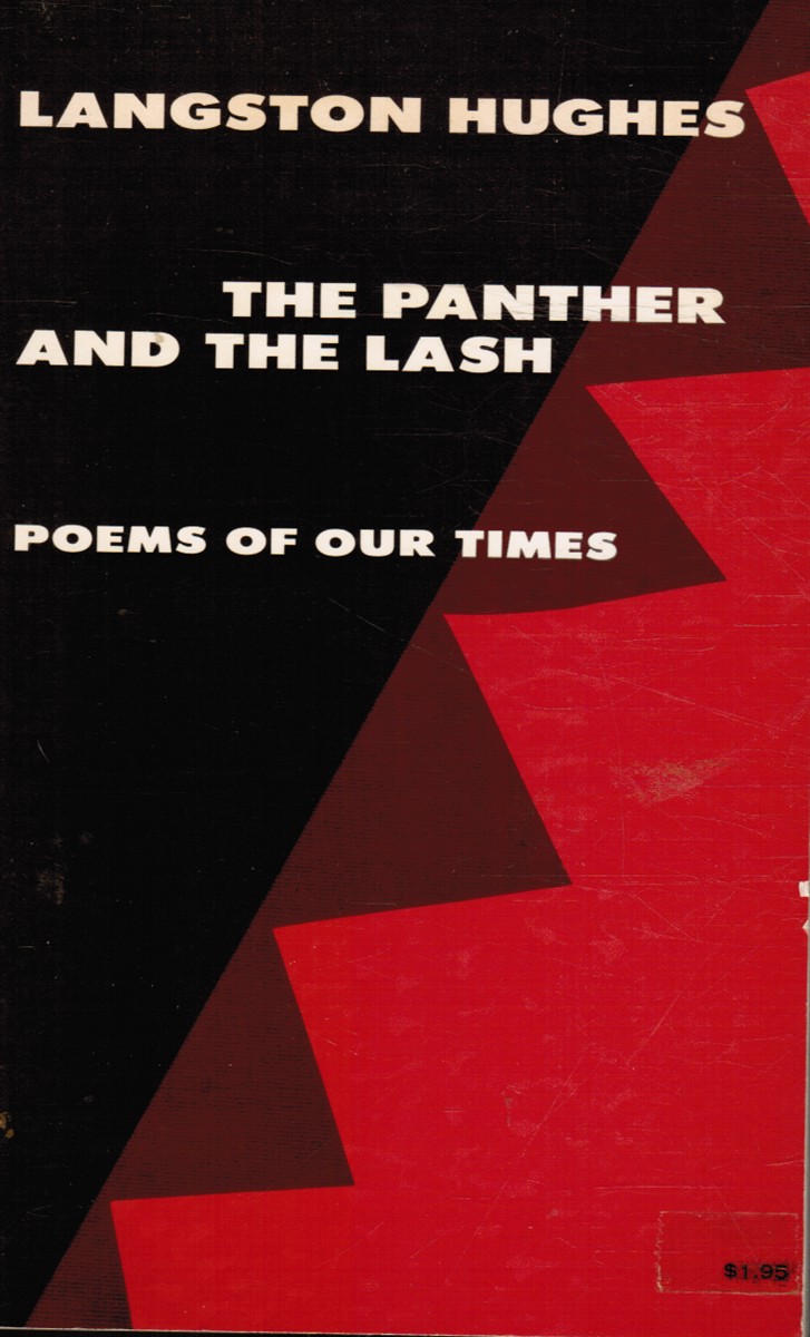 HUGHES, LANGSTON - The Panther and the Lash - Poems of Our Times