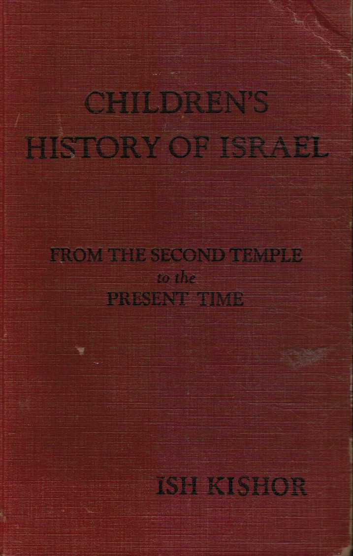 Children's History of Israel - from Creation to the Present Time
