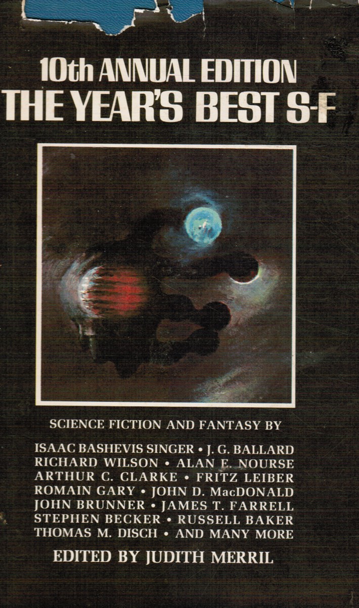 The 10th Annual Edition the Year's Best Science Fiction and Fantasy
