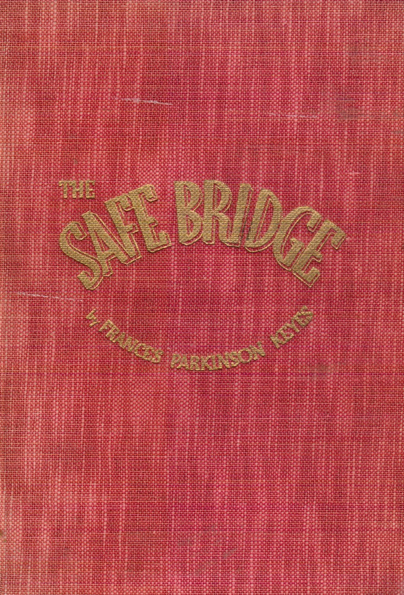 The Safe Bridge
