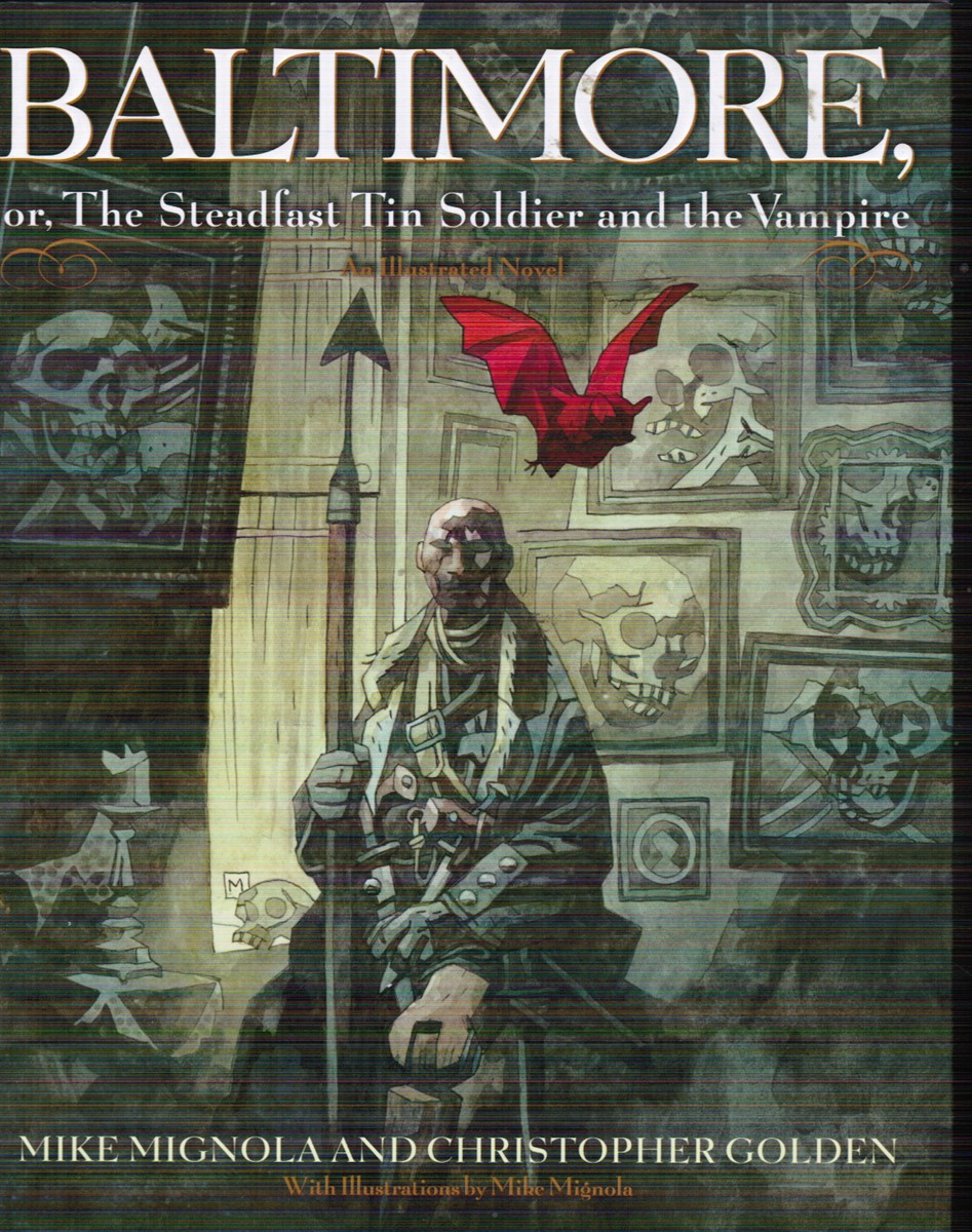 Baltimore: Or, the Steadfast Tin Soldier and the Vampire