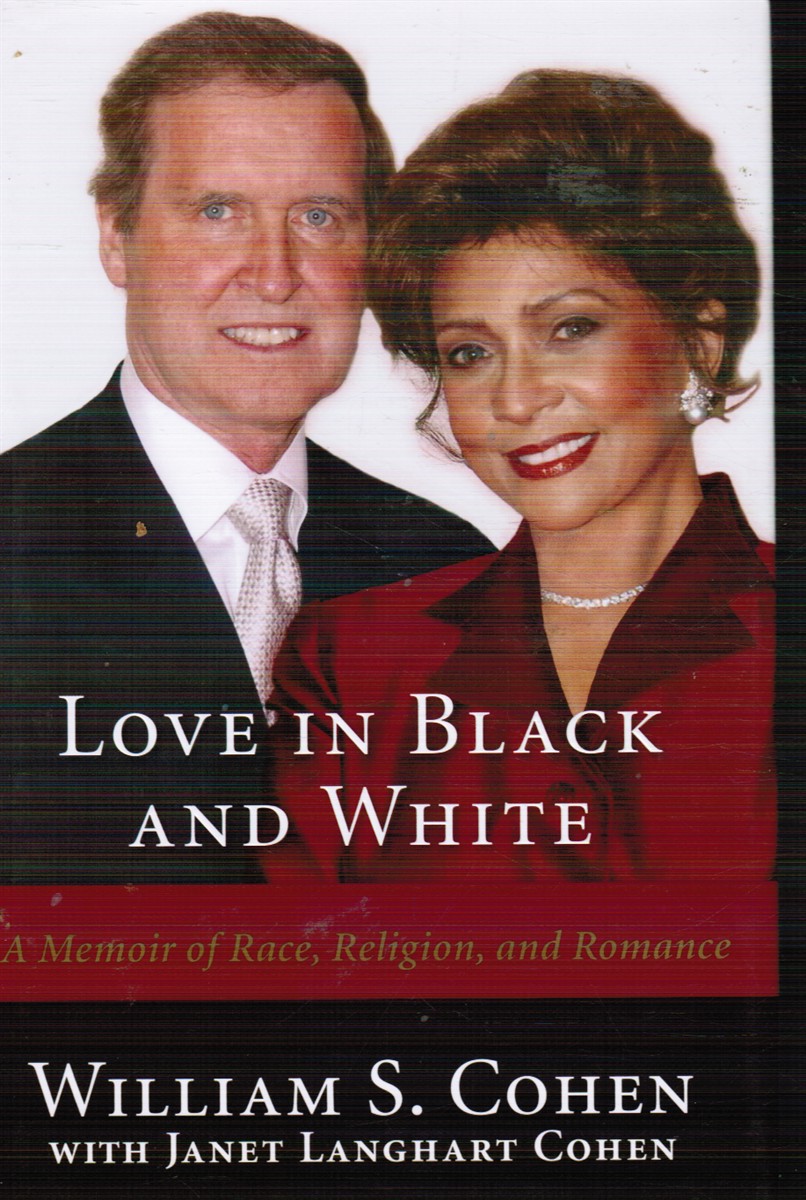 Love in Black and White: a Memoir of Race, Religion, and Romance