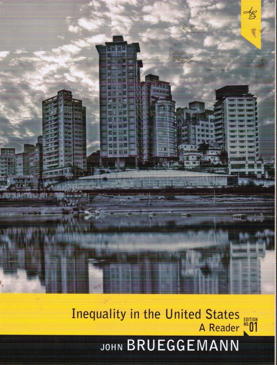 Inequality in the United States: a Reader