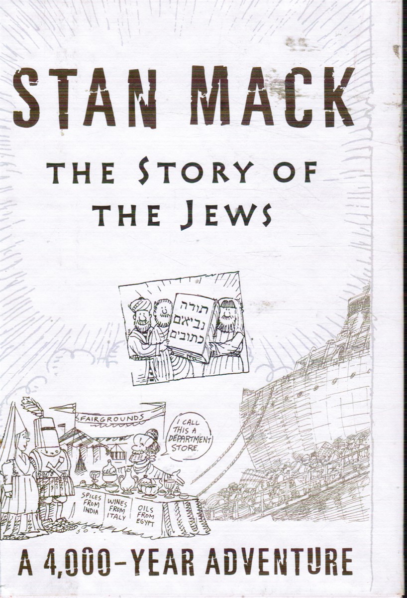 The Story of the Jews: a 4,000 Year Adventure