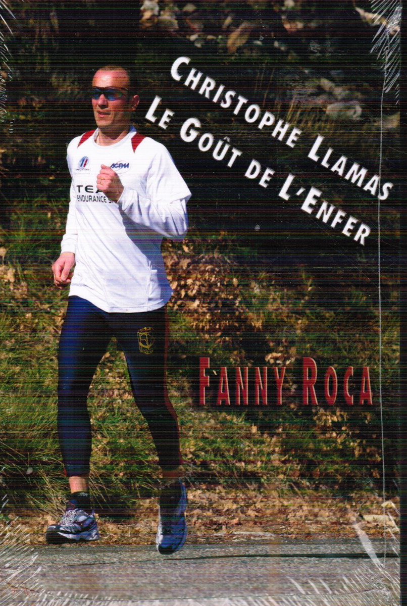 Christophe Llamas, Le Gout De L'Enfer