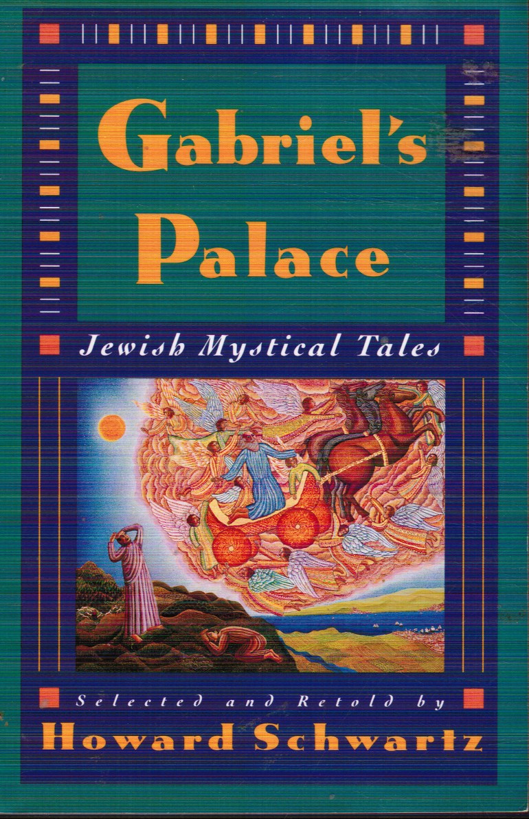 Gabriel's Palace: Jewish Mystical Tales
