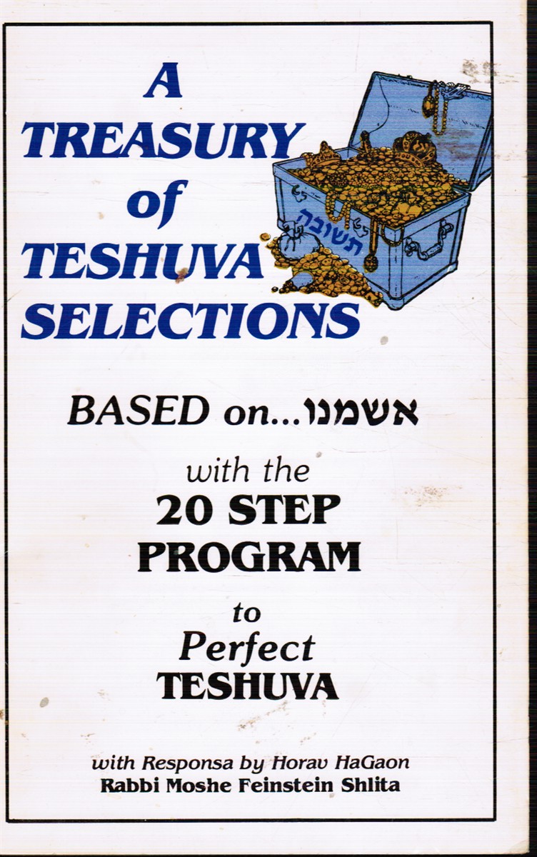A Treasury of Teshuva Selections Based on Ashamnu