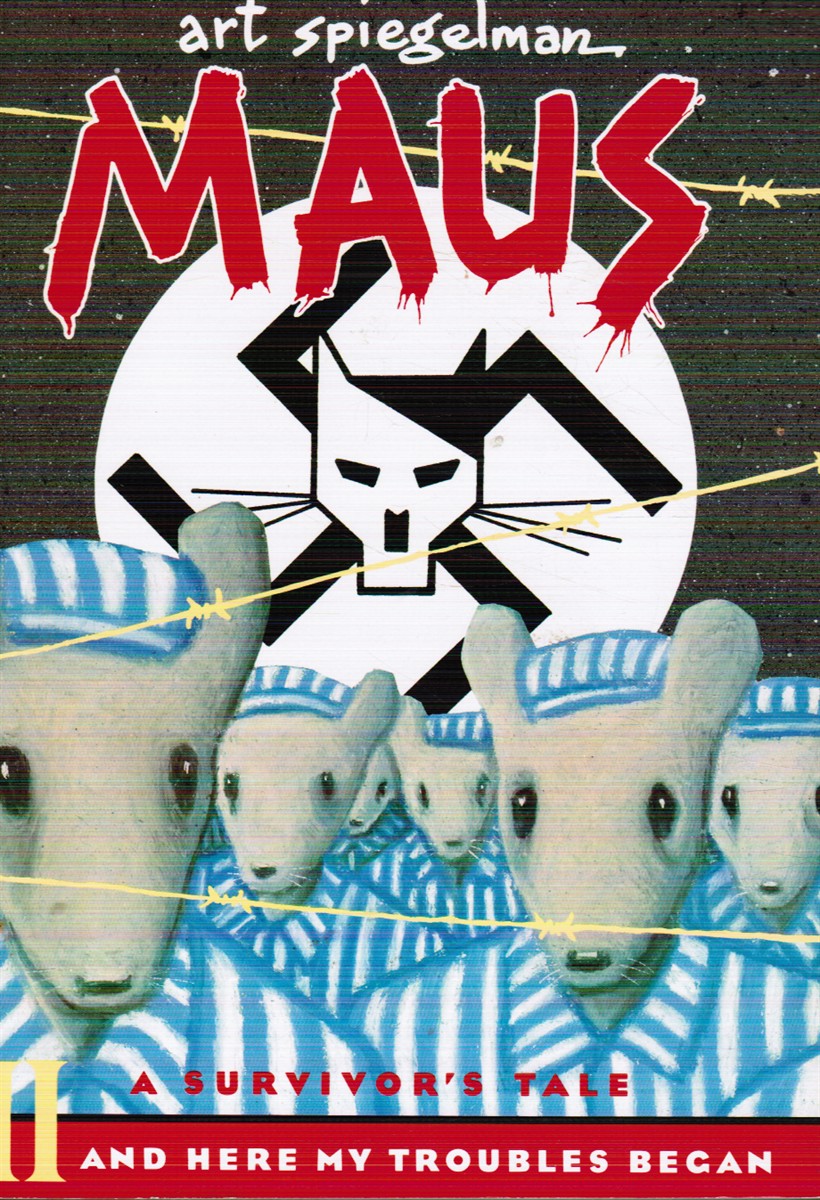 Maus II: a Survivor's Tale: and Here My Troubles Began