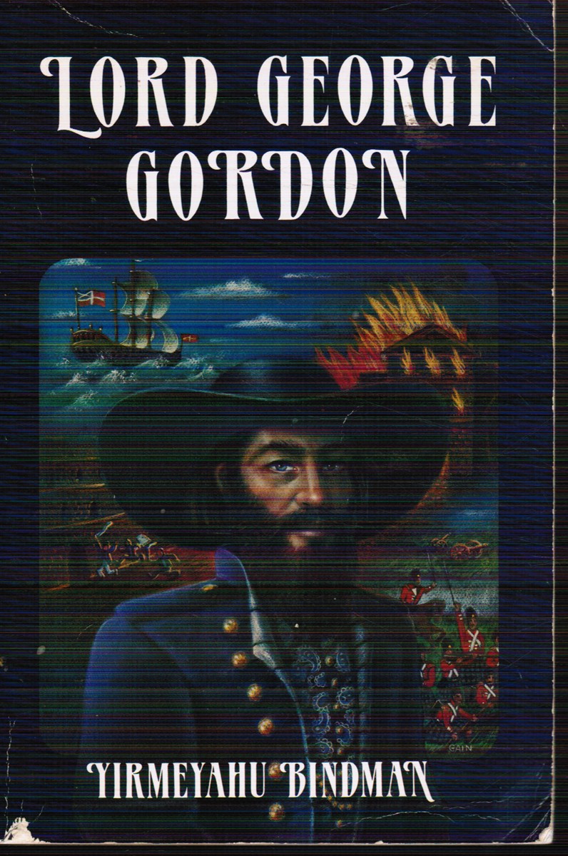 Image for Lord George Gordon Lord George Gordon