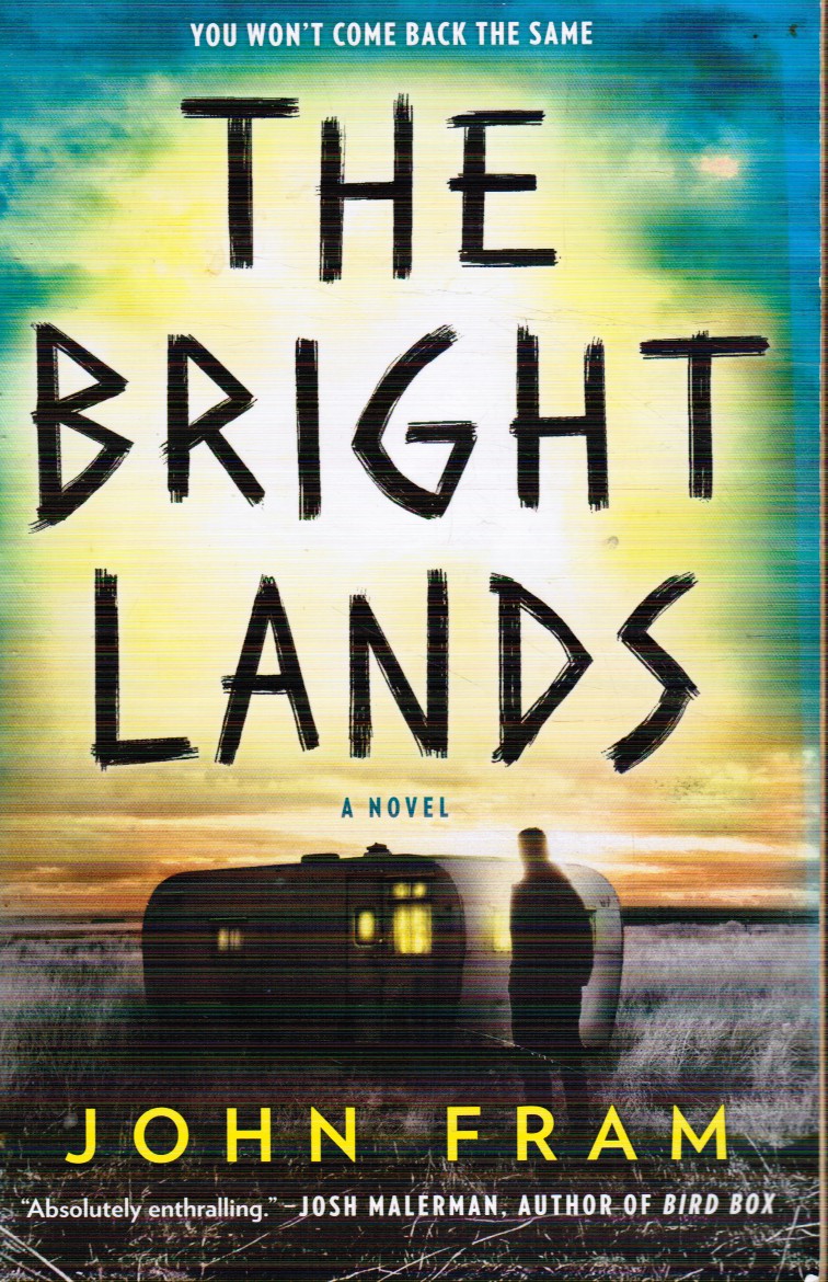 Image for The Bright Lands: a Novel The Bright Lands: a Novel