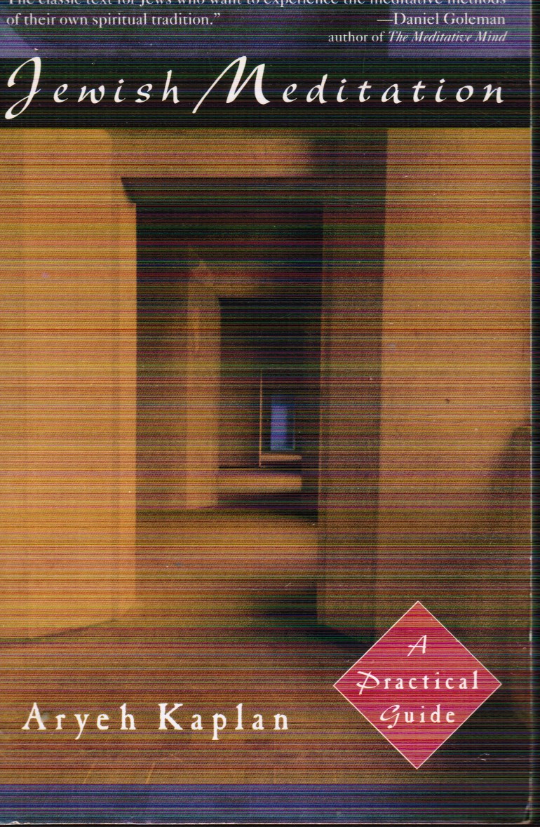 Jewish Meditation: a Practical Guide