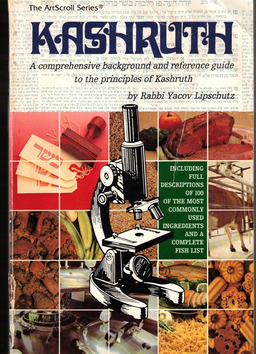 Kashruth: a Comprehensive Background and Reference Guide to the Principles of Kashruth