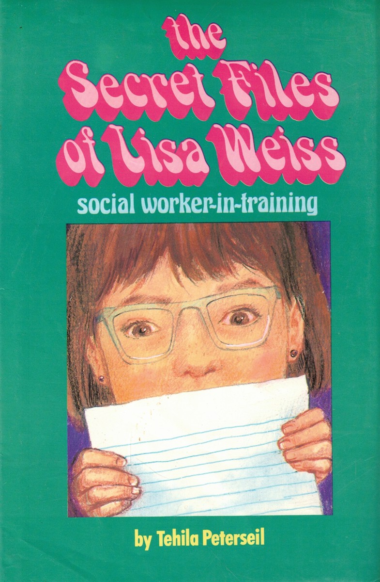 The Secret Files of Lisa Weiss Social Worker-In-Training