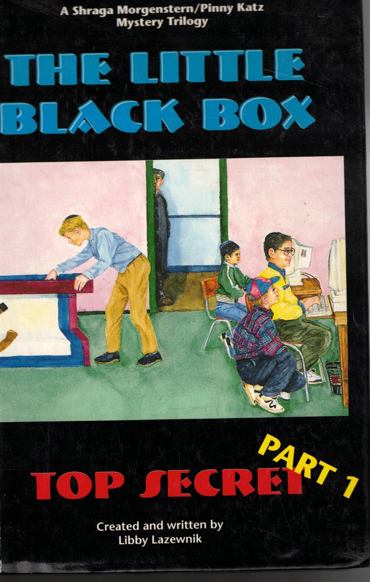 Top Secret: a Shraga Morgenstern-Pinny Katz Mystery Trilogy