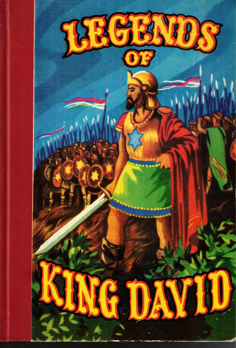 Legends of King David: Retold for Jewish Youth
