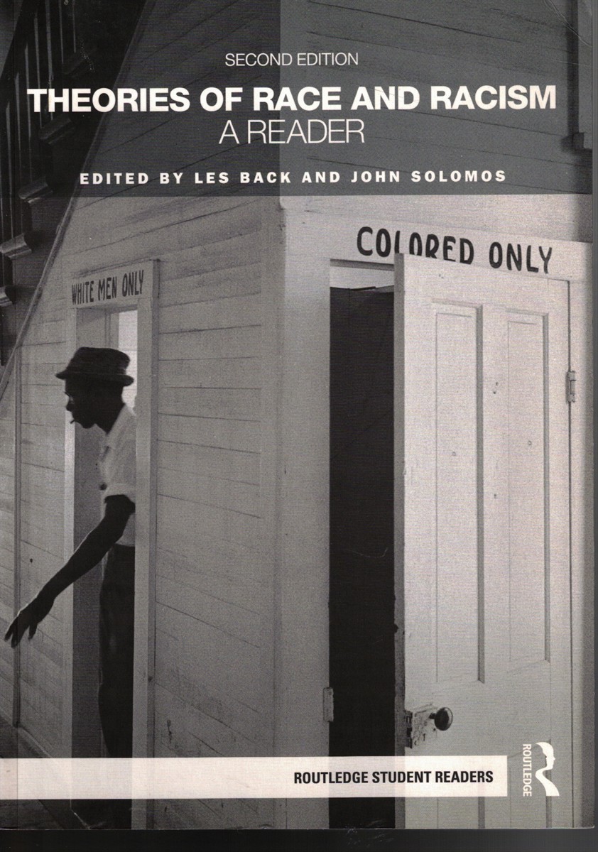Theories of Race and Racism: A Reader