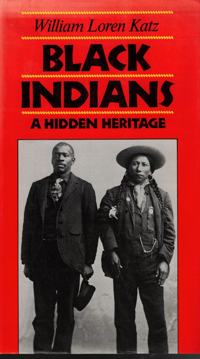 Black Indians: a Hidden Heritage