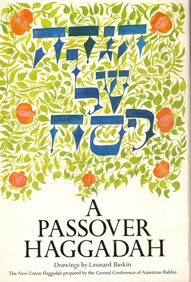 A Passover Haggadah: the New Union Haggadah