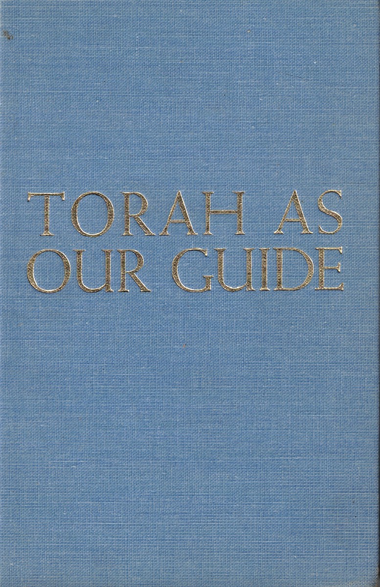 Image for Torah As Our Guide Torah As Our Guide
