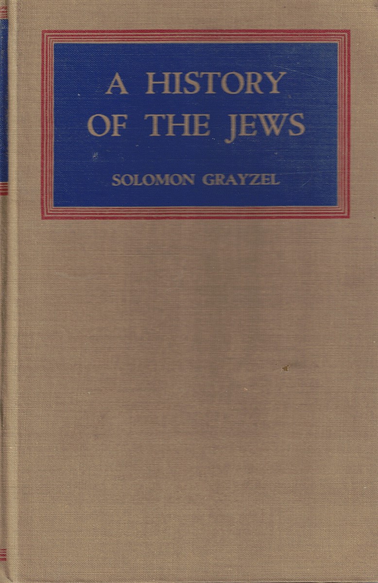 A History of the Jews: from the Babylonian Exile to the Establishment of Israel