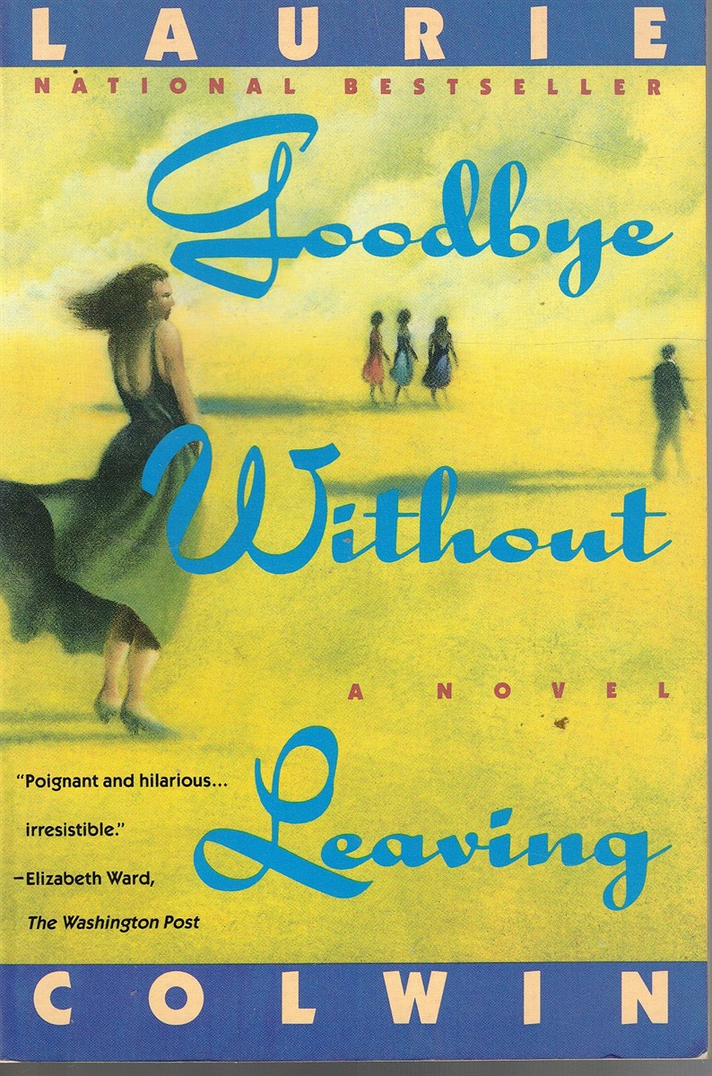 Goodbye Without Leaving