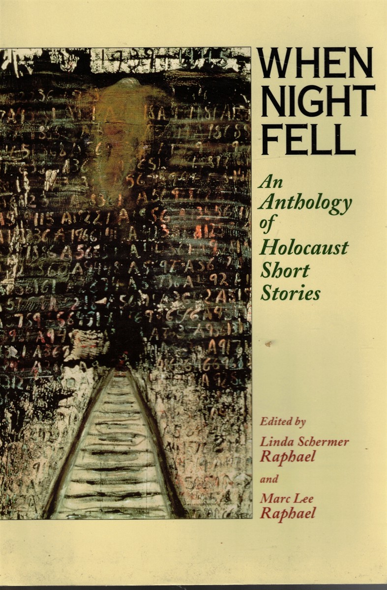 Image for When Night Fell: an Anthology of Holocaust Short Storiesraph When Night Fell: an Anthology of Holocaust Short Storiesraph