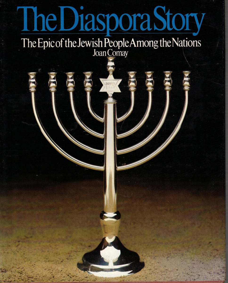 The Diaspora Story: the Epic of the Jewish People Among the Nations