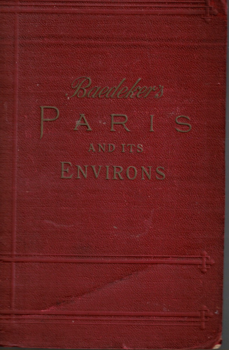 Paris and its Environs with Routes from London to Paris