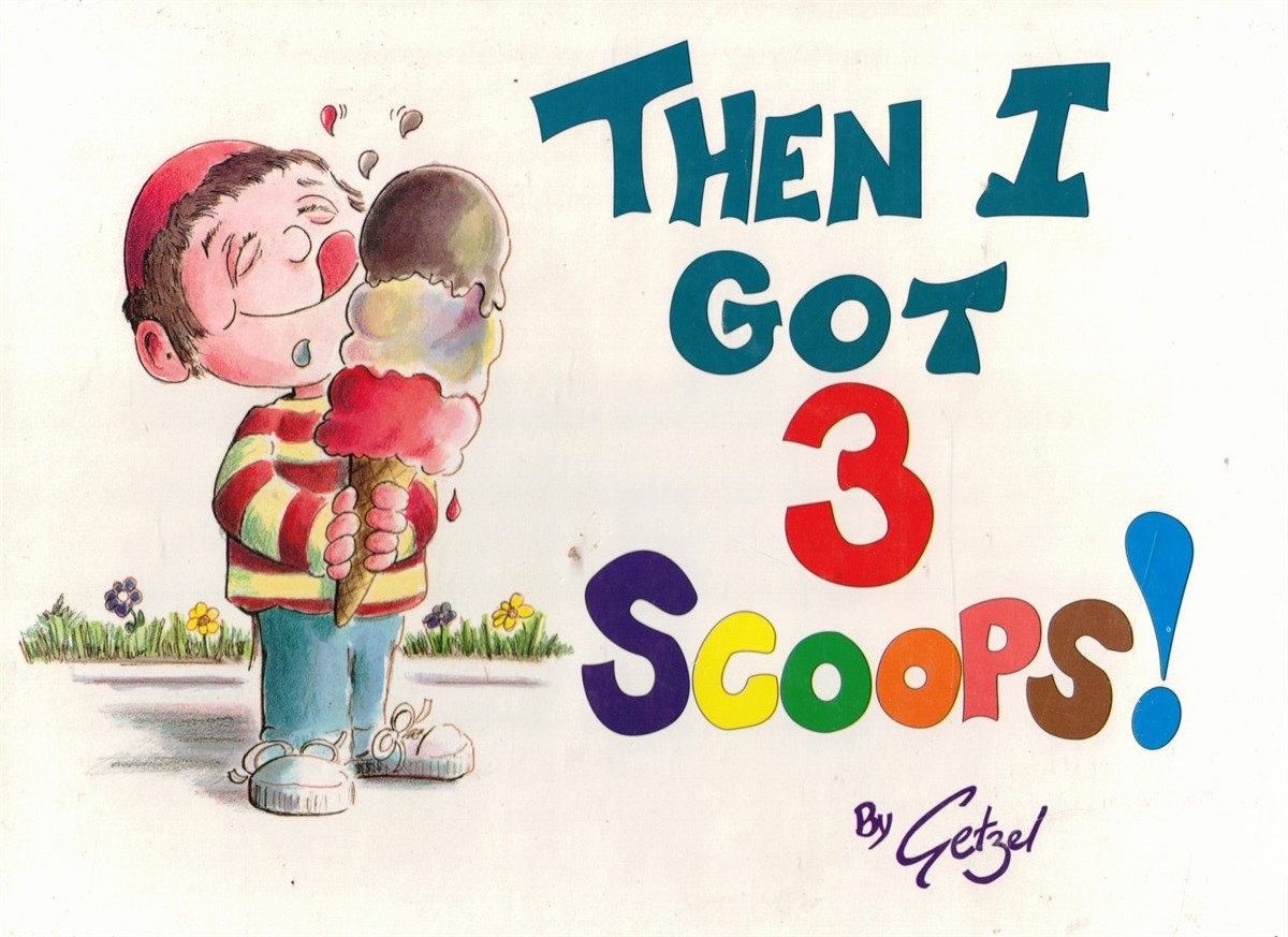 Then I Got 3 Scoops!