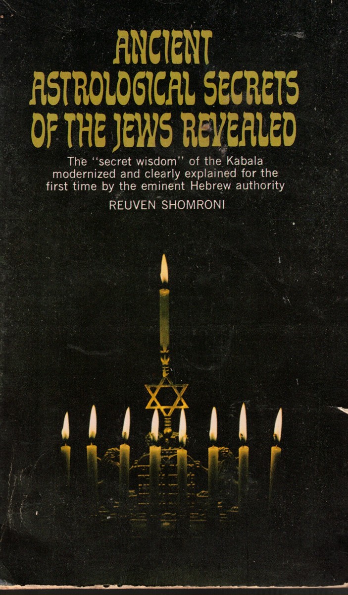 Ancient Astrological Secrets of the Jews Revealed