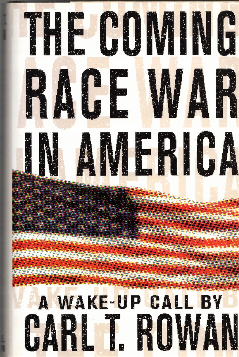 The Coming Race War in America: a Wake Up Call