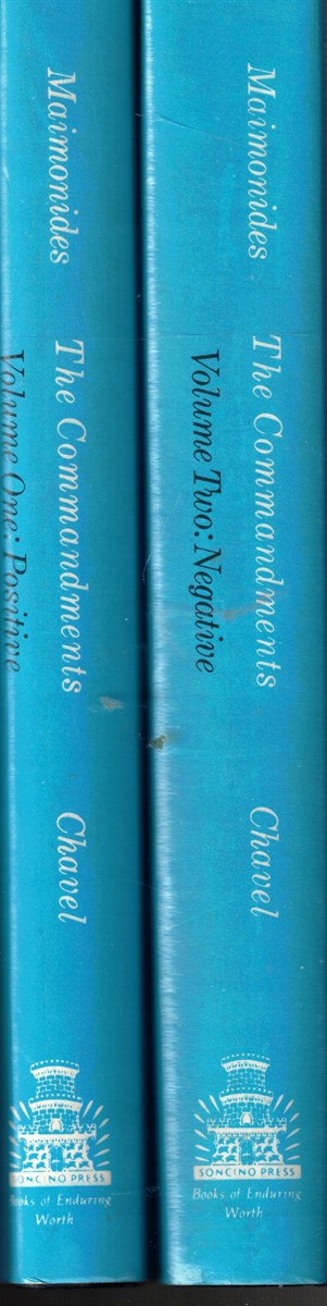 Image for Maimonides the Commandments (2 Volumes) ; Sefer Ha-Mitzvoth of Maimonides in Two Volumes Maimonides the Commandments (2 Volumes) ; Sefer Ha-Mitzvoth of Maimonides in Two Volumes