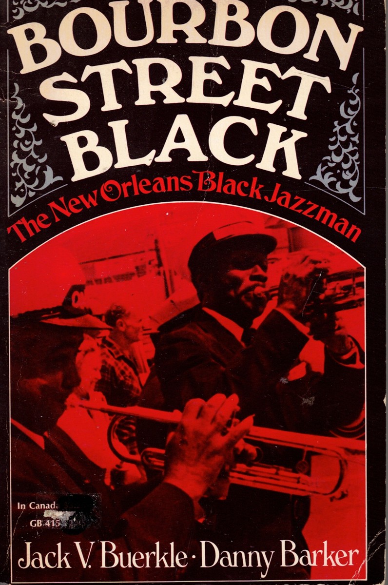 Image for Bourbon Street Black: the New Orleans Black Jazzman Bourbon Street Black: the New Orleans Black Jazzman