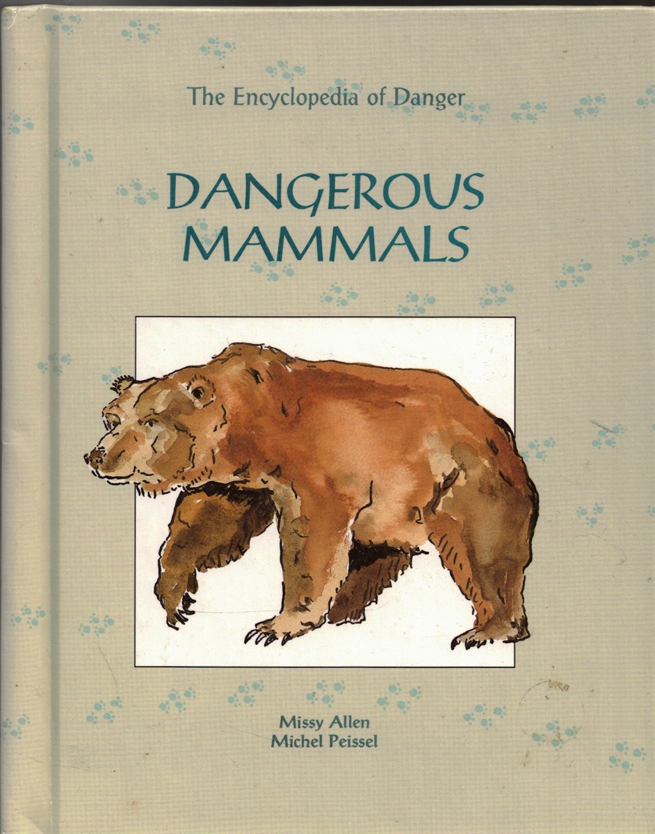 Image for Dangerous Mammals Dangerous Mammals