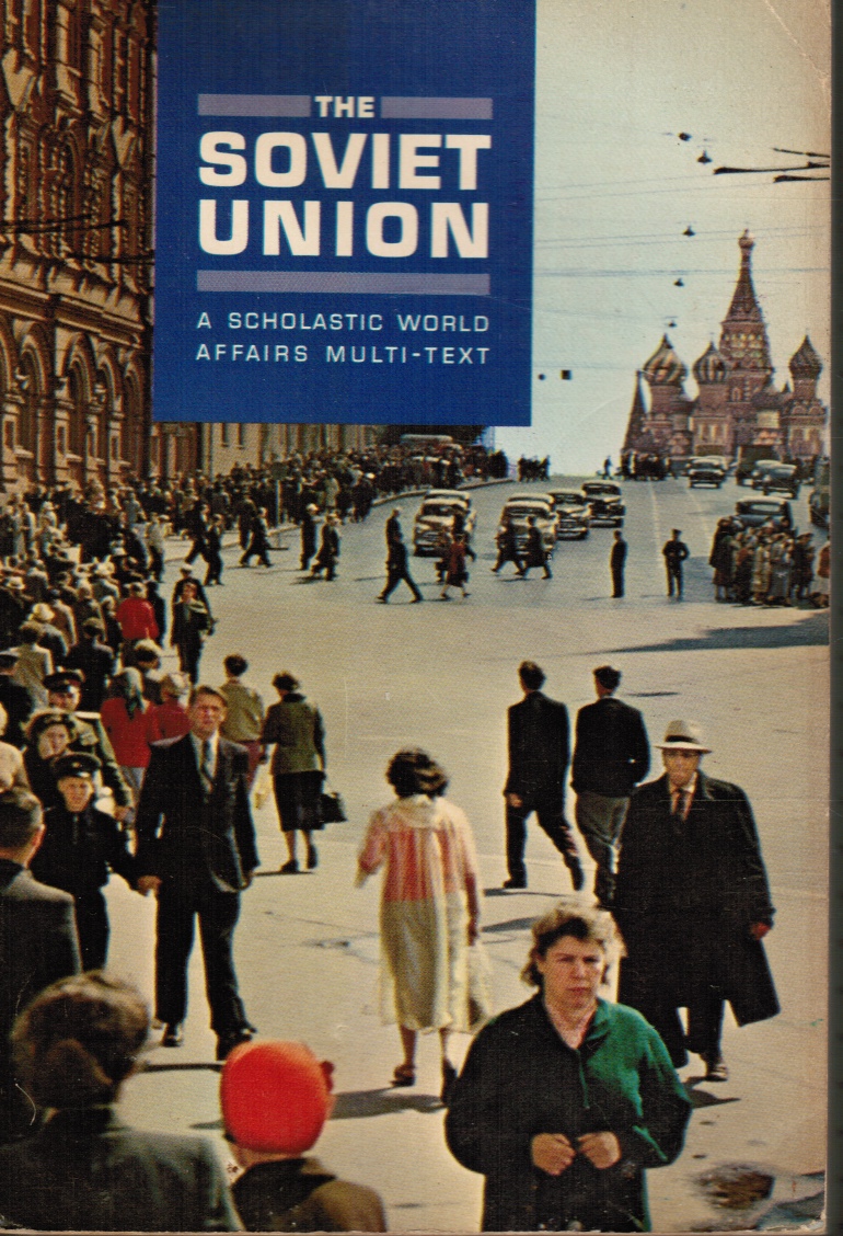 Image for THE SOVIET UNION, a Scholastic World Affairs Multi-Text