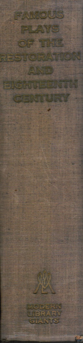 MOORE, PROFESSOR CECIL A. (INTRODUCTION) - Twelve Famous Plays of the Restoration and Eighteenth Century