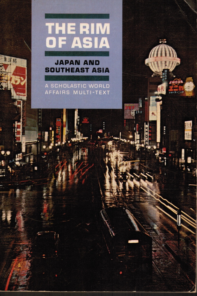 KUBLIN, HYMAN - The Rim of Asia: Japan and Southeast Asia