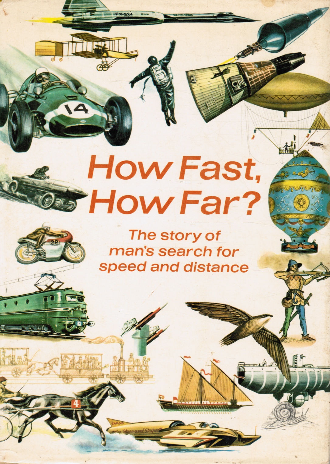 CLIFFORD, PARKER (ADAPTED FROM THE ORIGINAL FRENCH TEXT) - How Fast, How Far? the Story of Man's Search for Speed and Distance