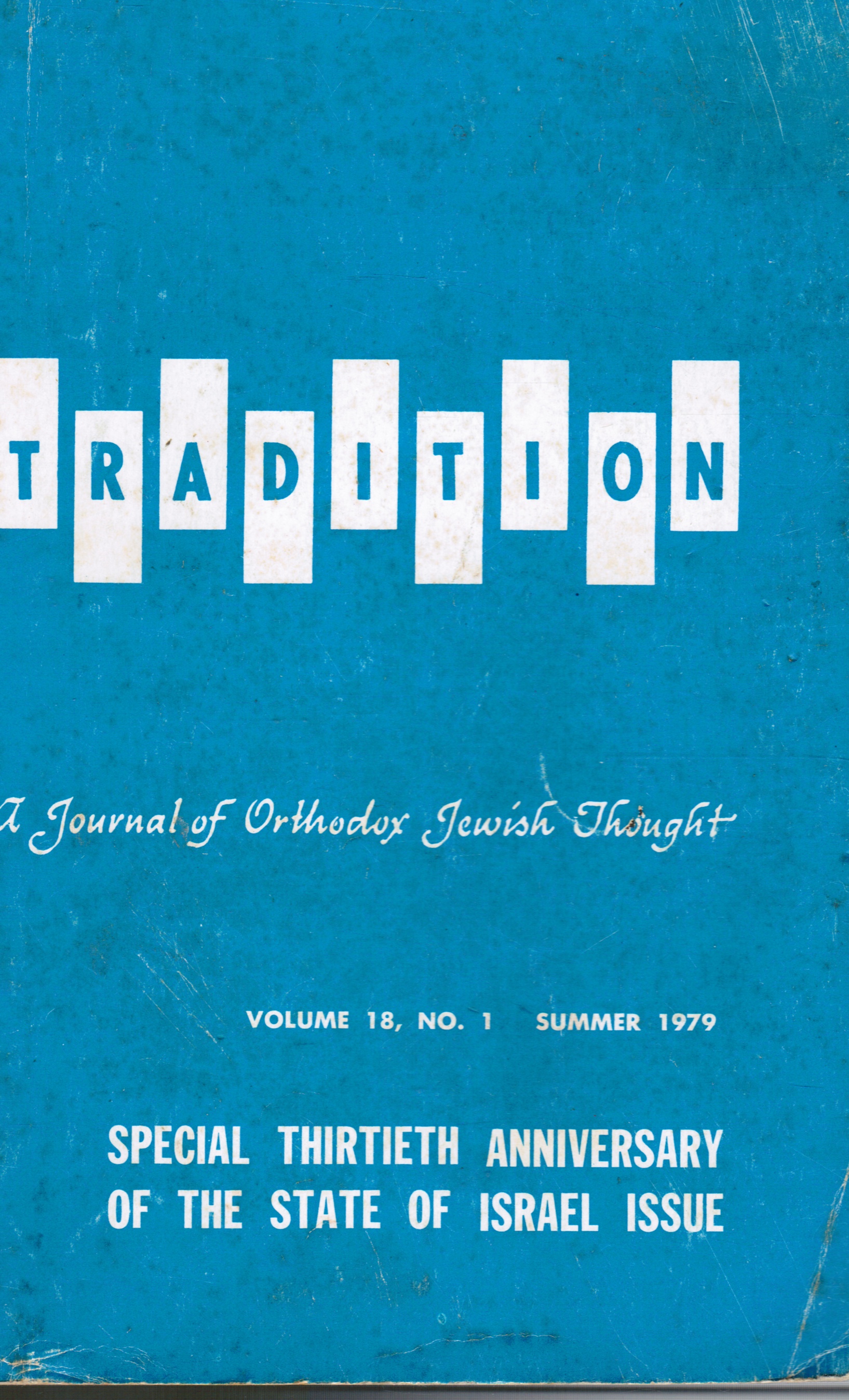 Image for Tradition: Volume 18, No. 1, Summer 1979 Special Thirtieth Anniversary of the State of Israel Guide