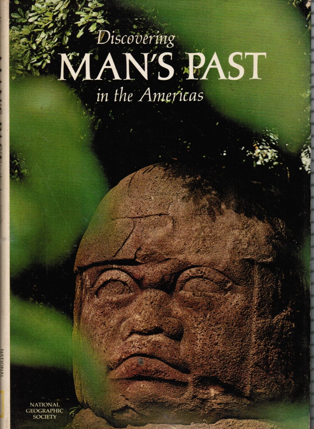 STUART, GEORGE E. AND GENE S. - Discovering Man's Past in the Americas